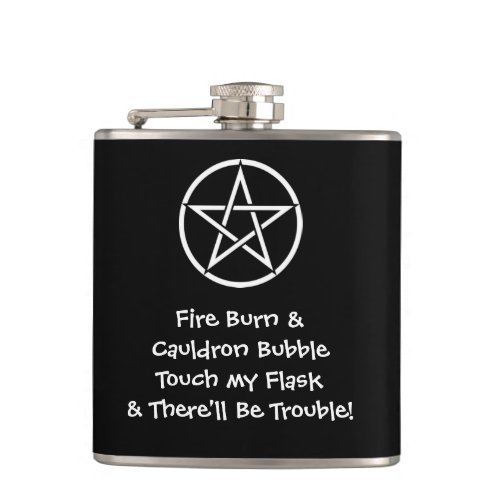 Touch my Flask Therell be Trouble Pagan Hip Flask