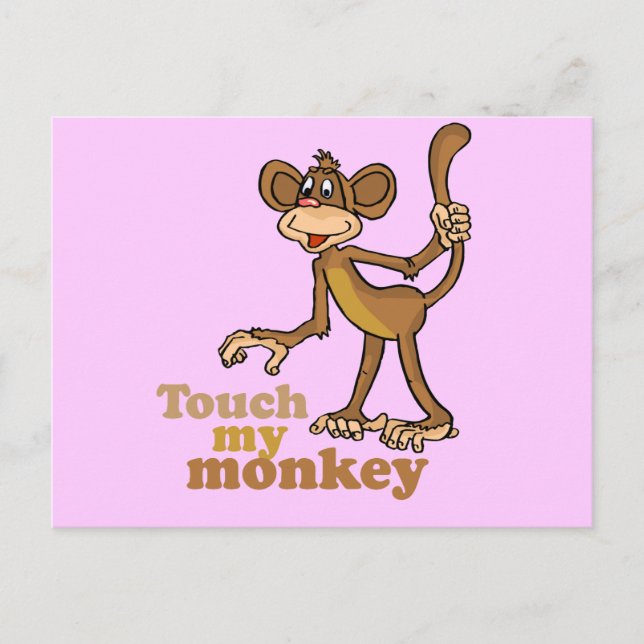 TOUCH MY MONKEY POSTCARD (Front)