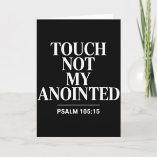 Touch Not My Anointed Bible Verse Religious Christ Card