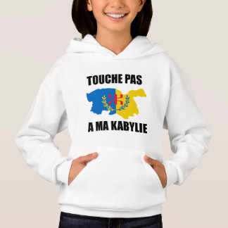 touch pas de ma Kabylie Hoodie