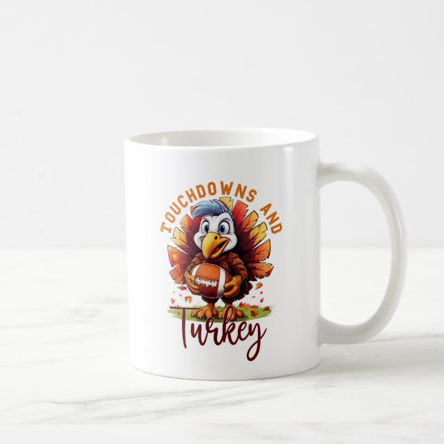 Touchdown and Turkey Thanksgiving Coffee Mug (Right)