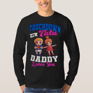 Touchdown Or Tutus Gender Reveal Baby Shower Annou T-Shirt
