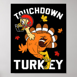 Touchdown Turkey Autumn Fall Y'all Thanksgiving US Poster