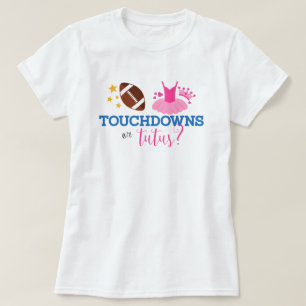 Touchdowns or Tutus Blue Pink Gender Reveal T-Shirt