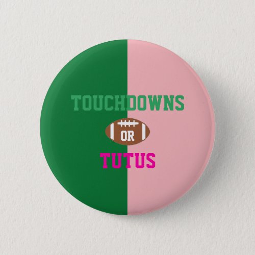 Touchdowns or Tutus Gender Reveal Button