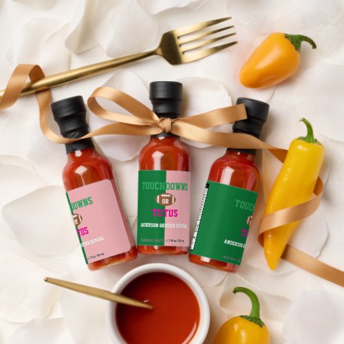 Touchdowns or Tutus Gender Reveal Hot Sauces