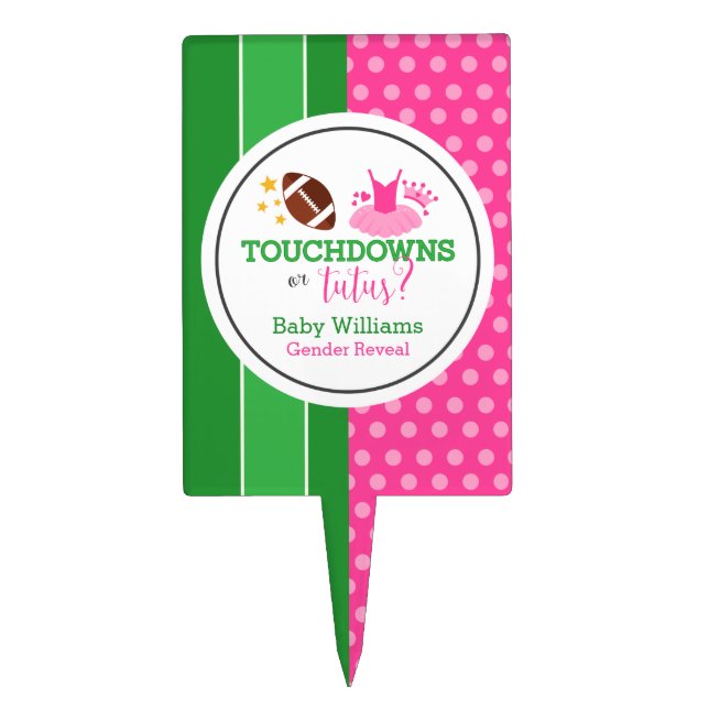 Touchdowns or Tutus Gender Reveal Party Cake Topper (Front)
