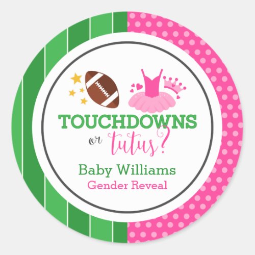 Touchdowns or Tutus Gender Reveal Party Classic Round Sticker