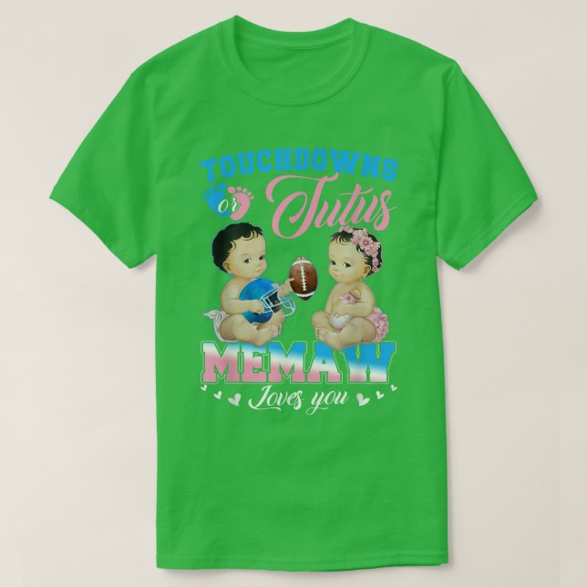 Touchdowns or Tutus Memaw Loves You Gender Reveal  T-Shirt (Design Front)