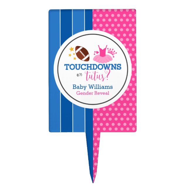 Touchdowns or Tutus Pink Blue Gender Reveal Party Cake Topper (Front)