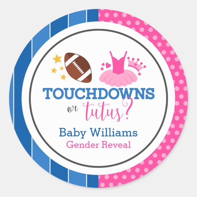 Touchdowns or Tutus Pink Blue Gender Reveal Party Classic Round Sticker (Front)