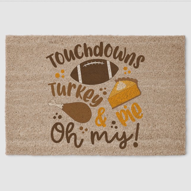 Touchdowns Turkey & Pie | Oh My Fiber Doormat (Front)