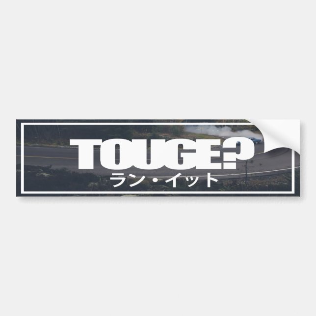 Touge? Bumper Sticker (Front)