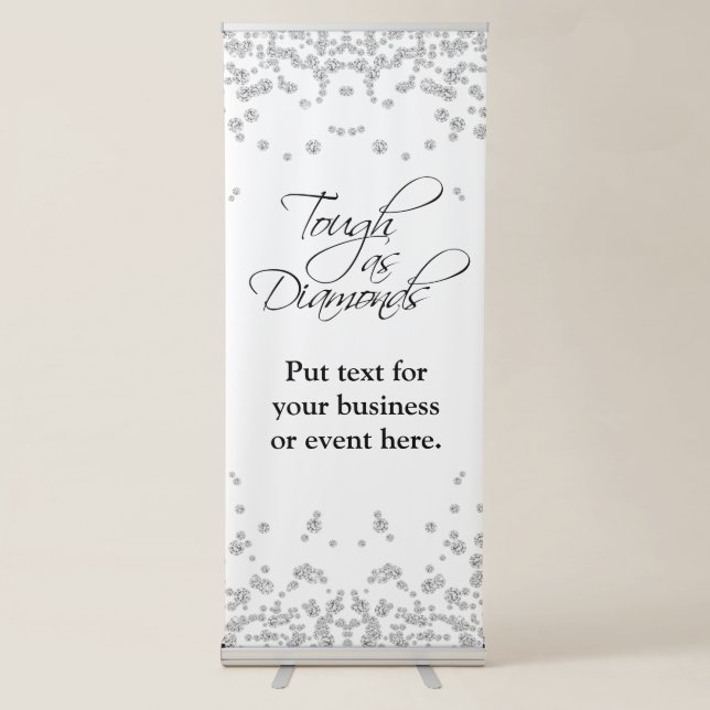 TOUGH AS DIAMONDS RETRACTABLE BANNER (Front)