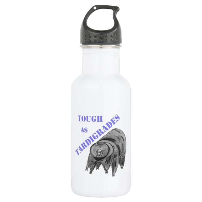 Tough as Tardigrades Water Bottle (Front)