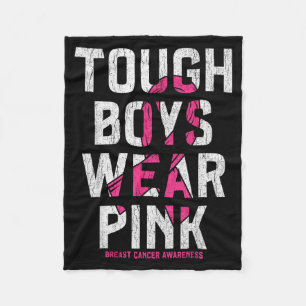 Tough Boys Wear Nk Breast Cancer Awareness Shirts Fleece Blanket