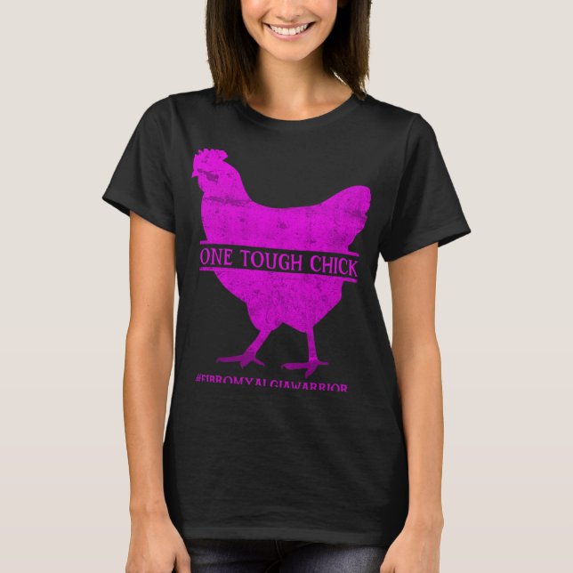 Tough Chick Fibromyalgia Warrior - Awareness  T-Shirt (Front)