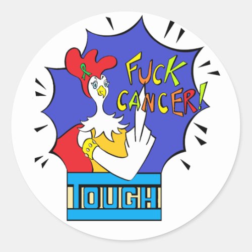 Tough Chick Green Ribbon Fk Cancer Classic Round Sticker