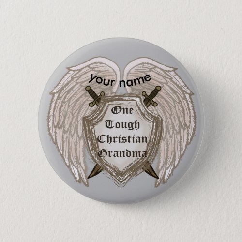 Tough Christian Grandma custom name pin button