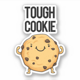 Tough Cookie Funny Cookie Pun Sticker
