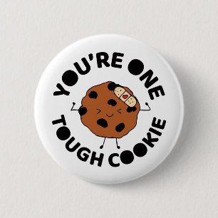 Tough Cookie Hope You Feel Better Funny Design Button