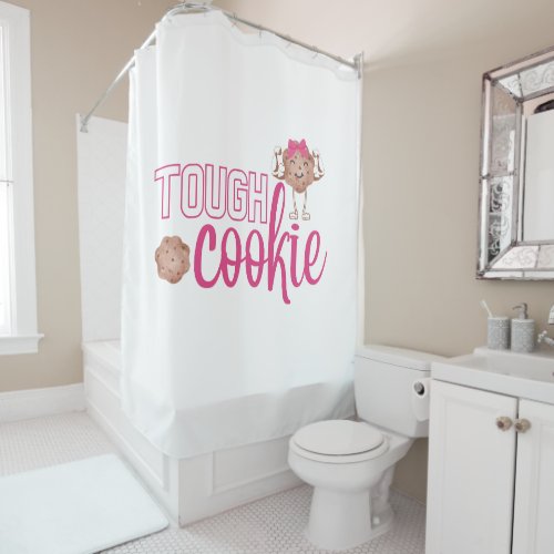 Tough Cookie Shower Curtain