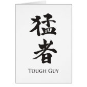 Tough Guy in Kanji lettering (Front)