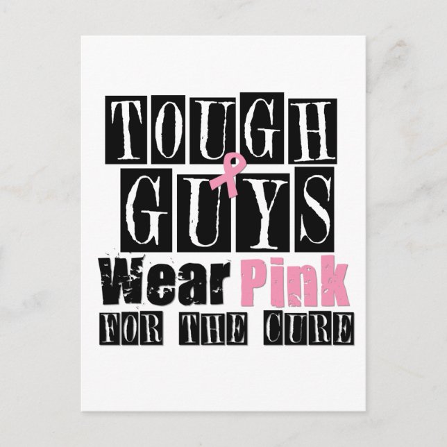 Tough Guys Wear Pink For The Cure Postcard (Front)