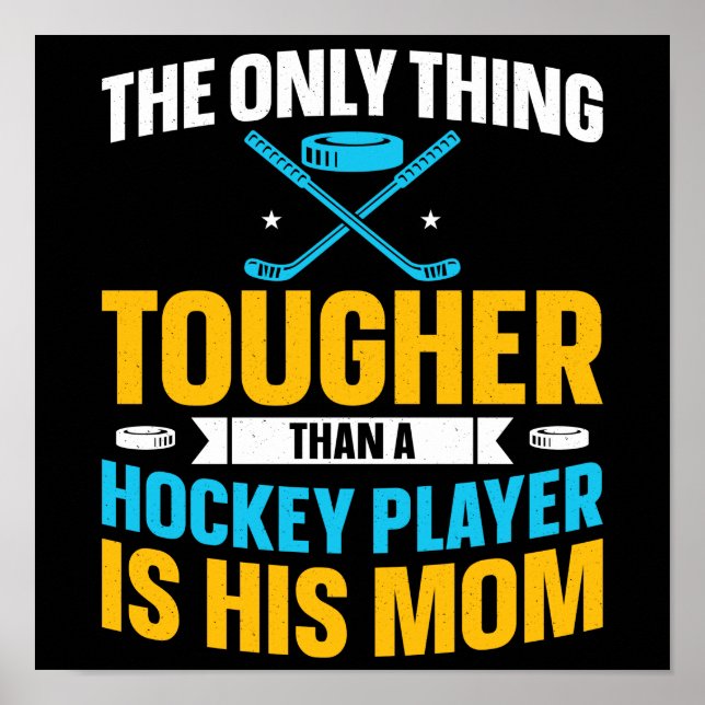 Tough Hockey Mom Poster (Front)