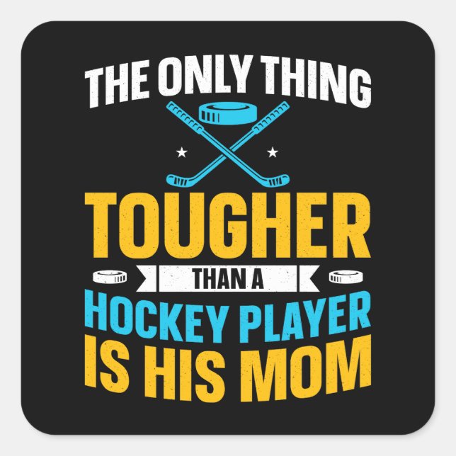Tough Hockey Mom Square Sticker (Front)