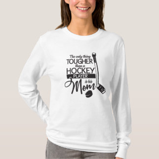 Tough Hockey Mom T-Shirt