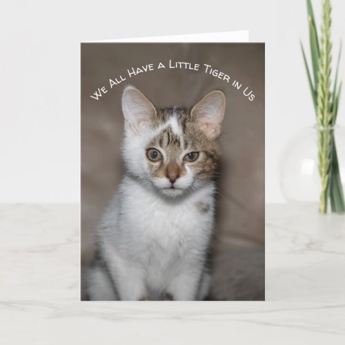 Tough Little Kittie Greeting Card