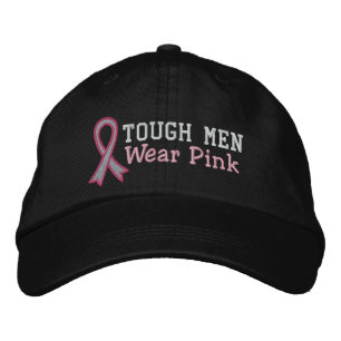 Tough Men Wear PInk - Breast Cancer Embroidered Baseball Hat