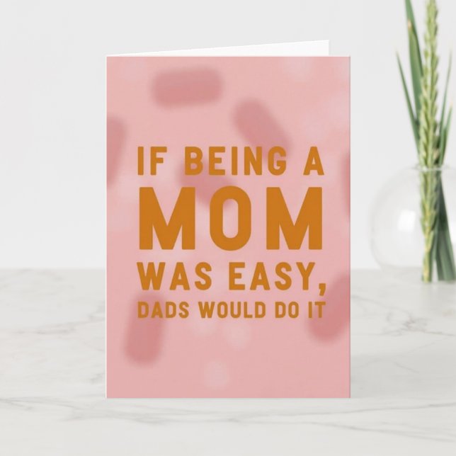 Tough Mothers Day Quote Card (Front)