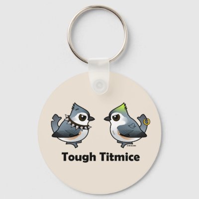Tough Titmice Keychain