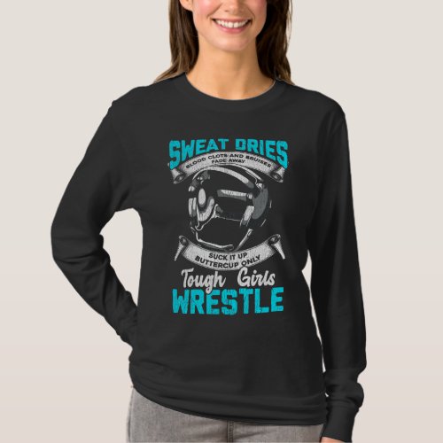 Tough Wrestling Girl Gift Bruises Sport Woman T_Shirt