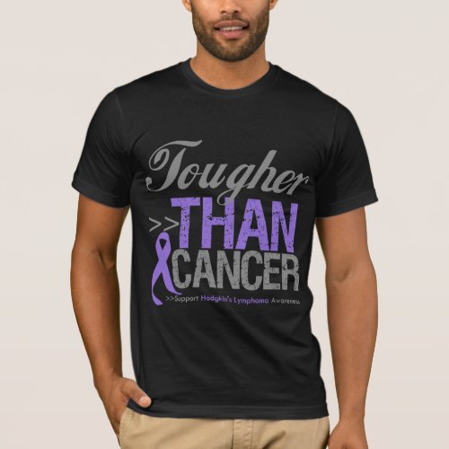 Tougher Than Cancer _ Hodgkins Lymphoma T_Shirt