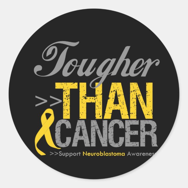 Tougher Than Cancer - Neuroblastoma Classic Round Sticker (Front)