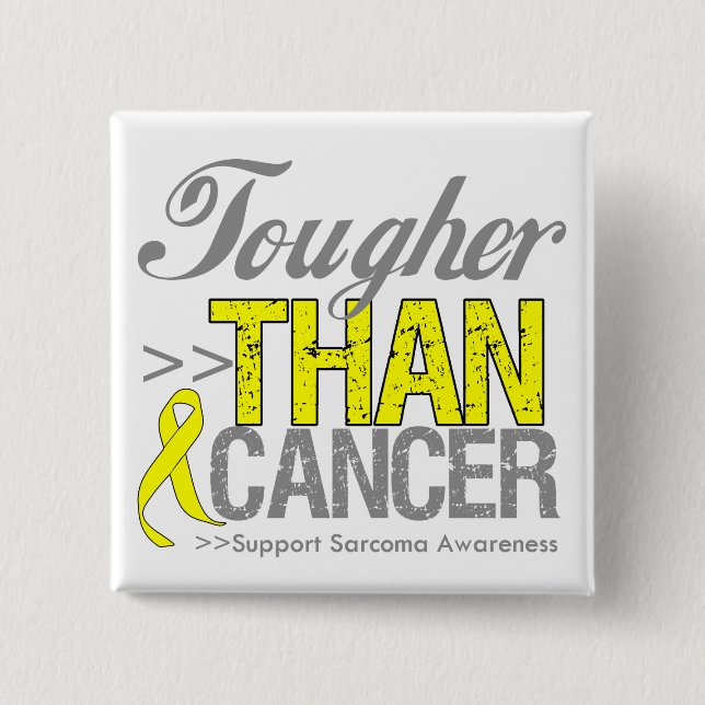 Tougher Than Cancer - Sarcoma Button (Front)
