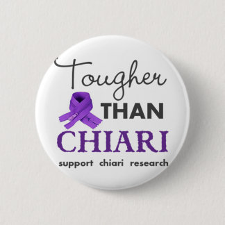 Tougher than Chiari Pinback Button