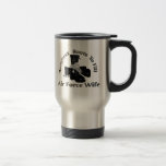 Toughest Boots To Fill ~ Air Force Wife Travel Mug at Zazzle