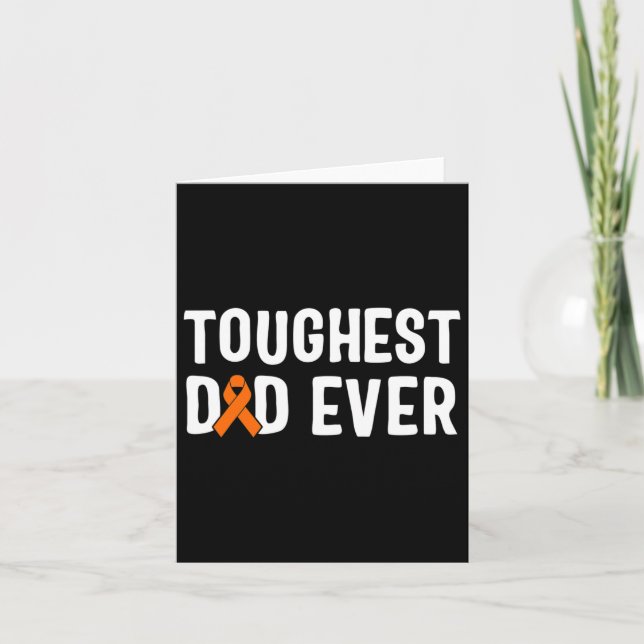 Toughest Dad Ever Leukemia Awareness 1  Card (Front)