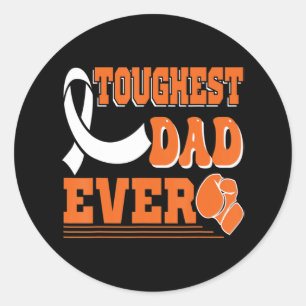 Toughest Dad Ever Leukemia Cancer Awareness Classic Round Sticker