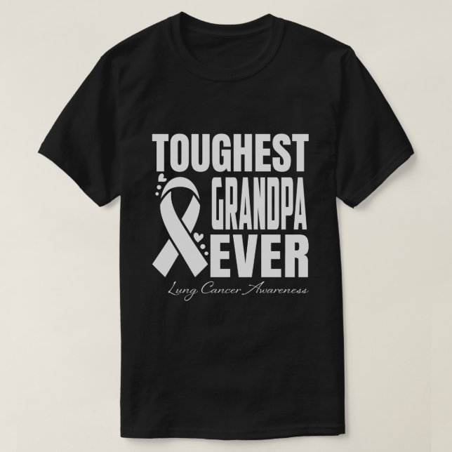 Toughest GRANDPA Ever Lung Cancer Awareness T-Shirt (Design Front)