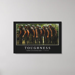 Toughness: Inspirational Quote 2 Canvas Print