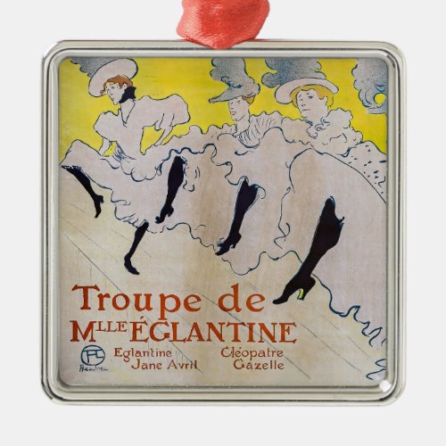 Toulouse_Lautrec _ Troop of Miss Eglantine Metal Ornament
