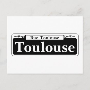 Toulouse St.  New Orleans Street Sign Postcard by worldofsigns at Zazzle
