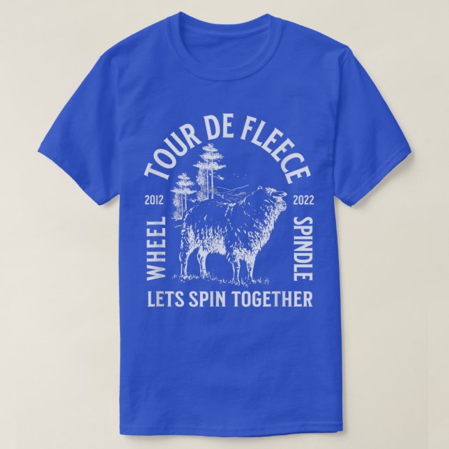 Tour de Fleece Fiber for Spinning Wheels Handspinn T-Shirt (Design Front)