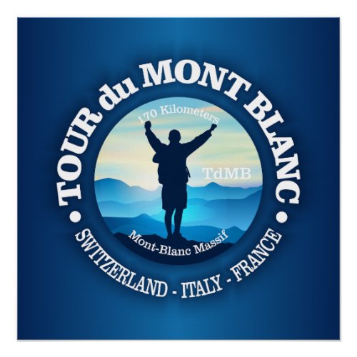 Tour du Mont Blanc V Poster