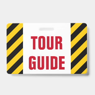 "TOUR GUIDE" + Black & Yellow Stripes Badge